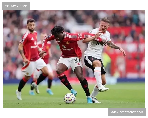 曼联传球次数减少且推进速度提升 滕哈赫战术转型见效